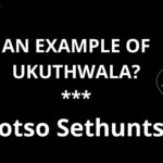 Read more about the article Khotso Sethuntsa – A documented example of ukuthwala