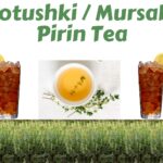 Alibotushki or Mursalski or Pirin Tea