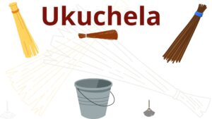 Read more about the article <strong>Ukuchela</strong>