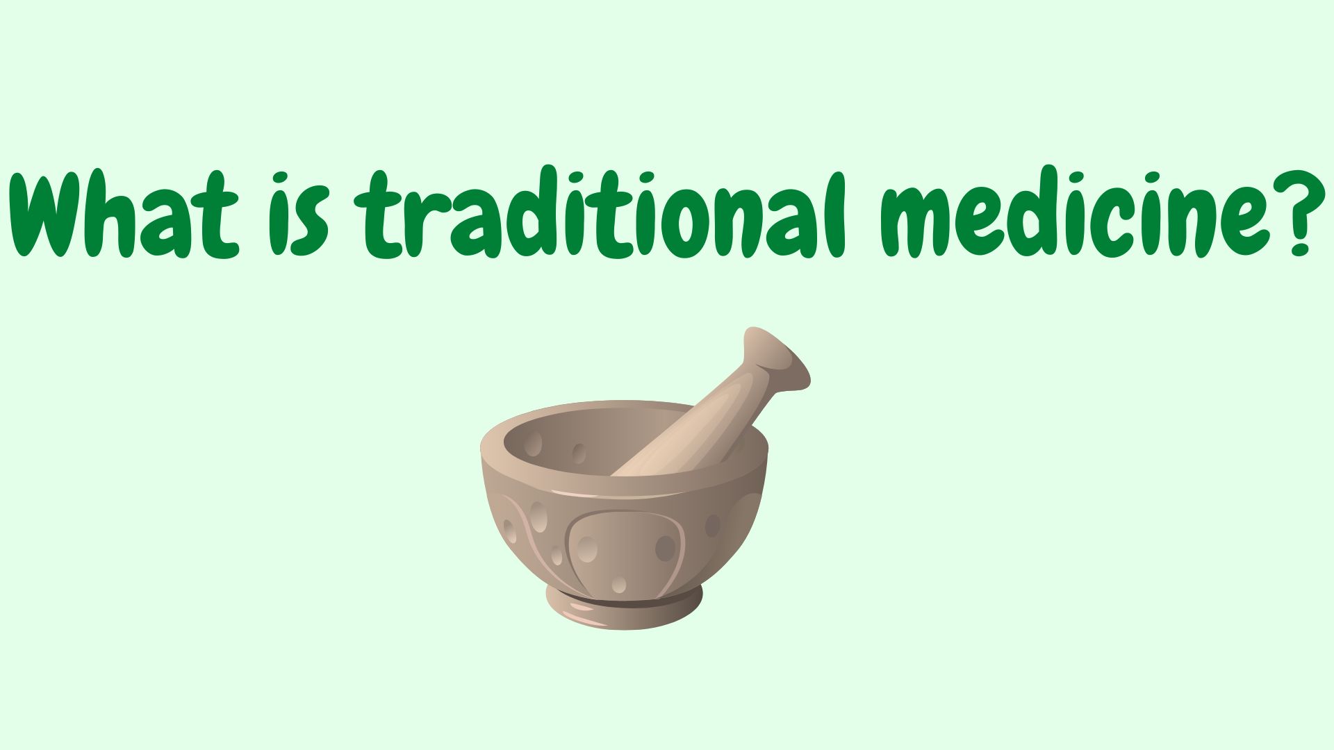 What is the history of traditional medicine?