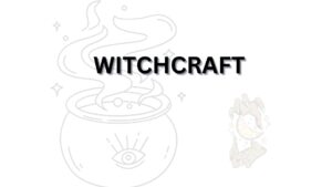 Read more about the article Witchcraft