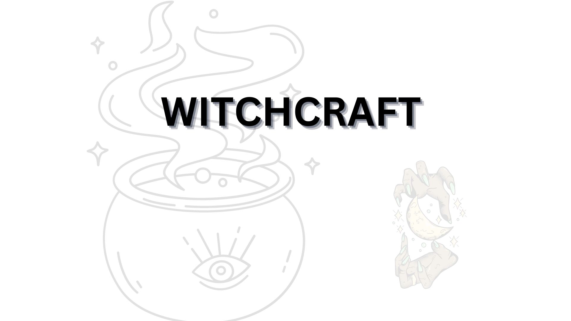 You are currently viewing Witchcraft