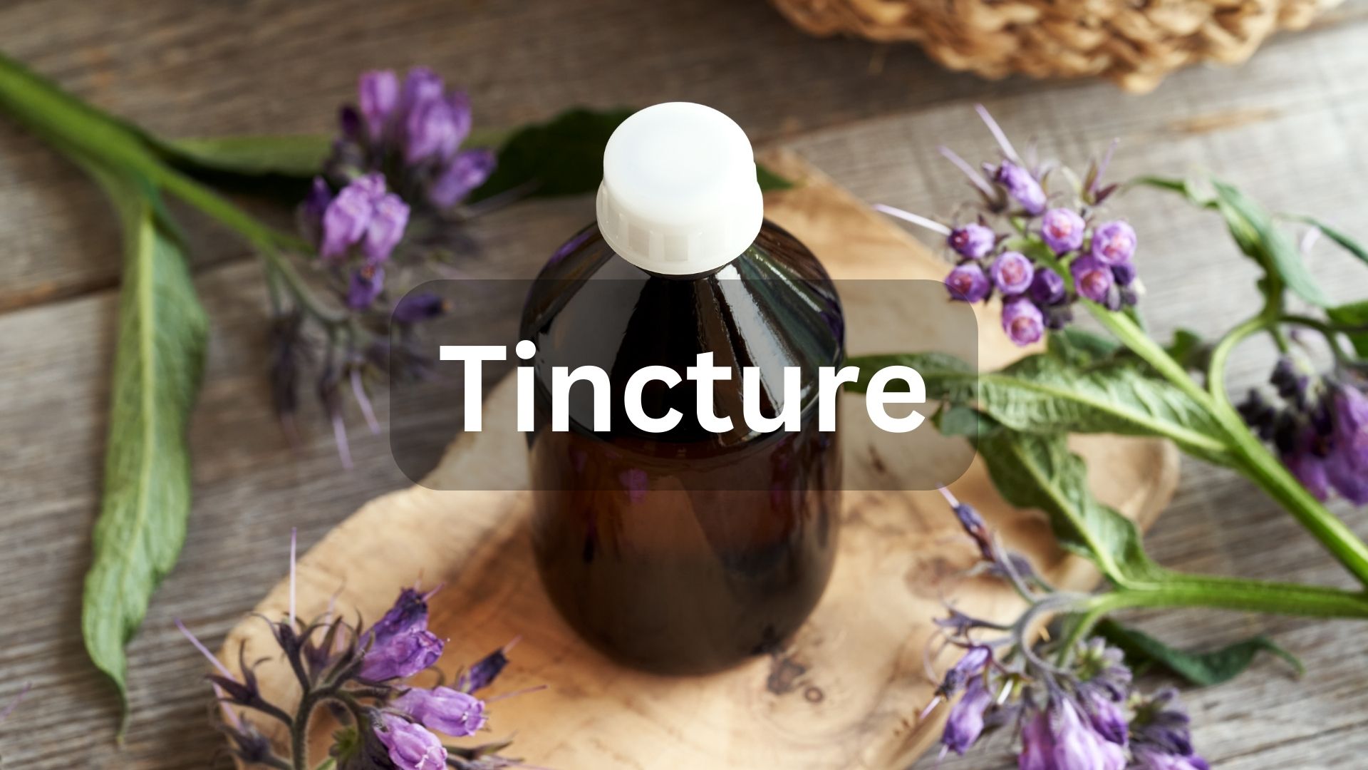 You are currently viewing Tincture